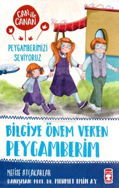 Bilgiye Önem Veren Peygamberim - Can İle Canan Peygamberimizi Seviyoruz 2