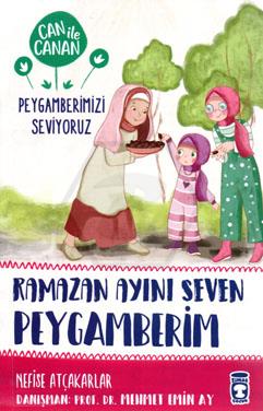 Ramazan Ayını Seven Peygamberim - Can İle Canan Peygamberimizi Seviyoruz 2