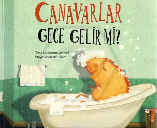 Canavarlar Gece Gelir Mi (Karton Kapak)