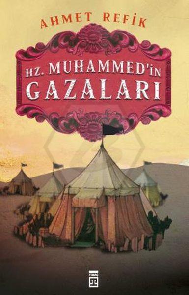 Hz.Muhammedin Gazaları