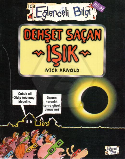 Dehşet Saçan Işık