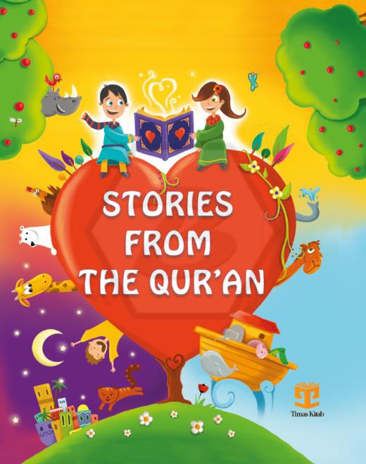 Stories From The Quran - Sevgili Kuranımdan Öyküler (İngilizce - Sert Kapak)