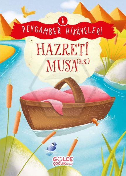 Hazreti Musa - Peygamber Hikayeleri 6