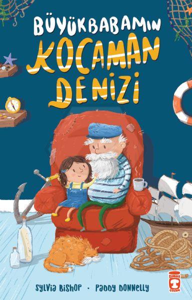 Büyükbabamın Kocaman Denizi