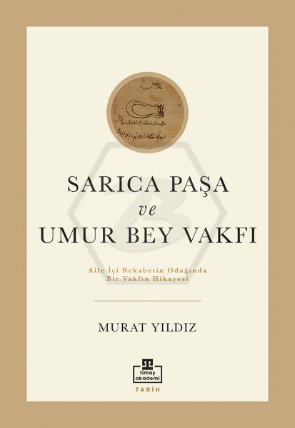 Sarıca Paşa ve Umur Bey Vakfı