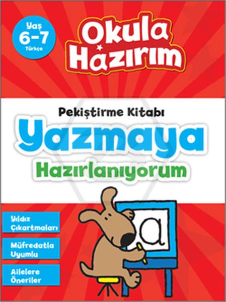 Okula Hazırım - Yazmaya Hazırlanıyorum 6-7 Yaş