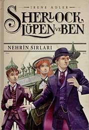 Sherlock Lupen ve Ben6 Nehrin Sırları