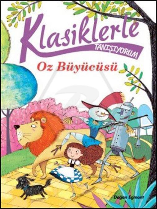 Klasiklerle Tanışıyorum-Oz Büyücüsü