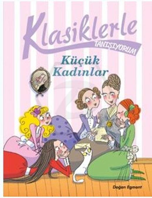 Klasiklerle Tanışıyorum-Küçük Kadınlar