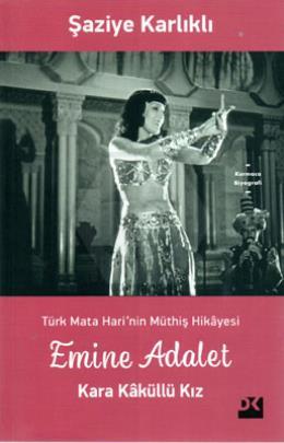 Emine Adalet Kara Kaküllü Kız