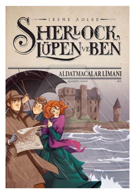 Sherlock Lupen Ve Ben - 11 -Aldatmacalar Limanı