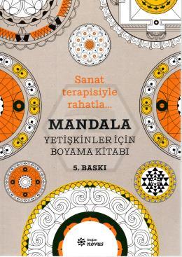 Mandala - Sanat Terapisiyle Rahatla Yetişkinler için Boyama Kitabı