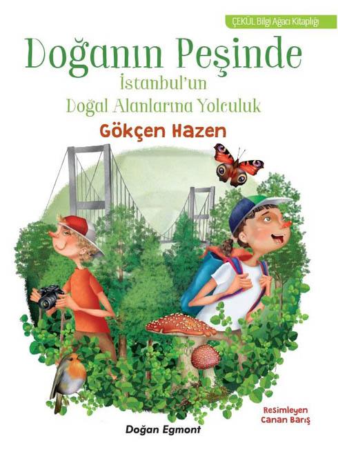 Doğa’nın Peşinde İstanbulun Yeşil Alanlarına Yolculuk