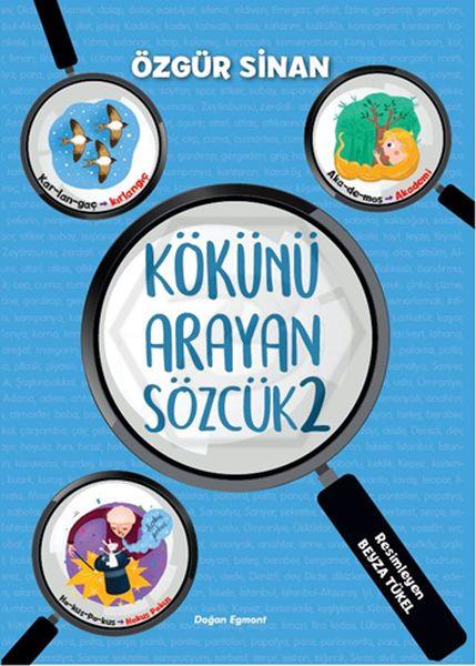 Kökünü Arayan Sözcük 2