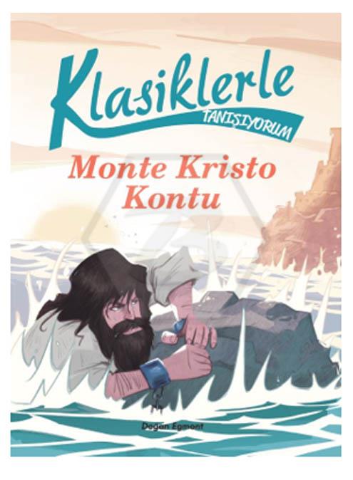 Klasiklerle Tanışıyorum Monte Kristo Kontu