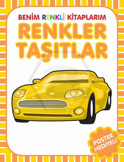 Renkler Taşıtlar - Benim Renkli Kitaplarım