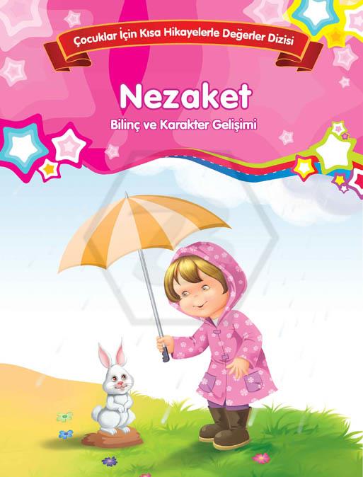 Nezaket - Bilinç Ve Karakter