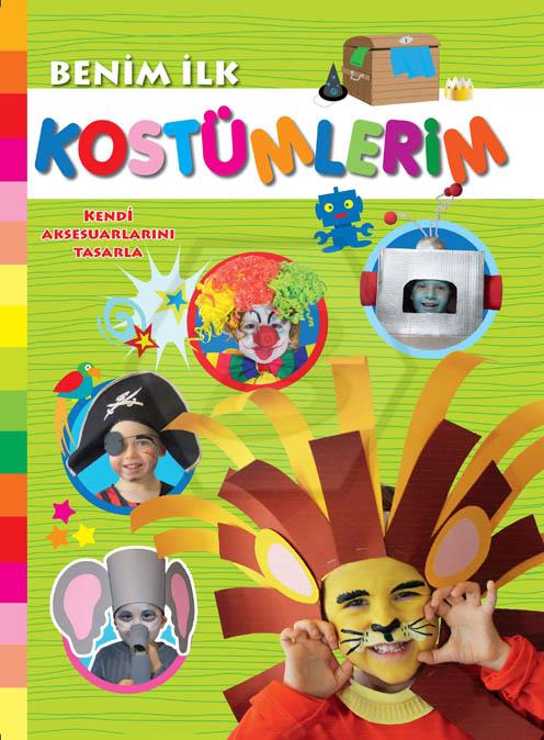 Benim İlk Kostümlerim