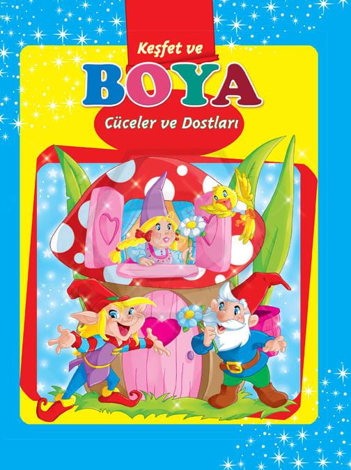 Keşfet ve Boya Cüceler ve Dostları