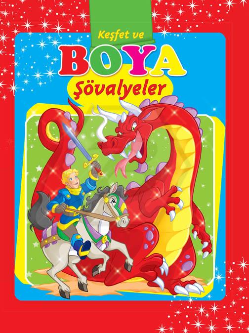 Keşfet ve Boya Şövalyeler