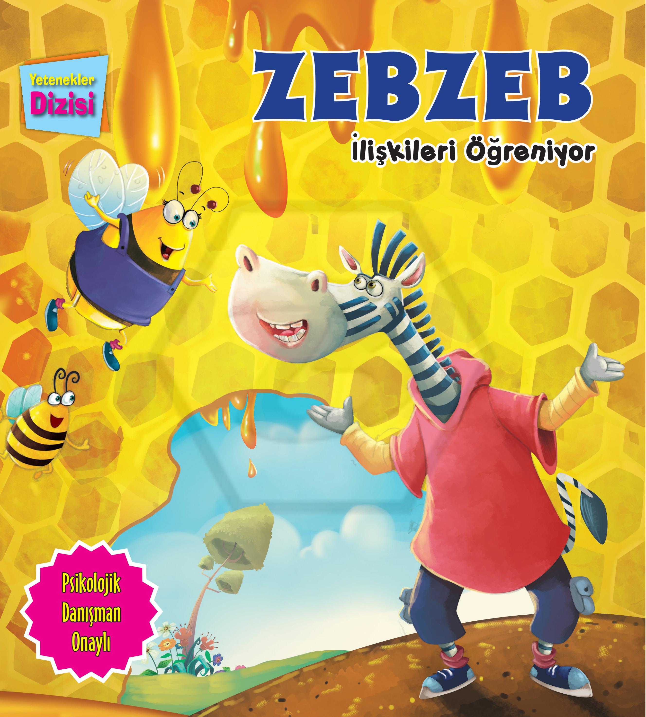 Zebzeb İlişkileri Öğreniyor