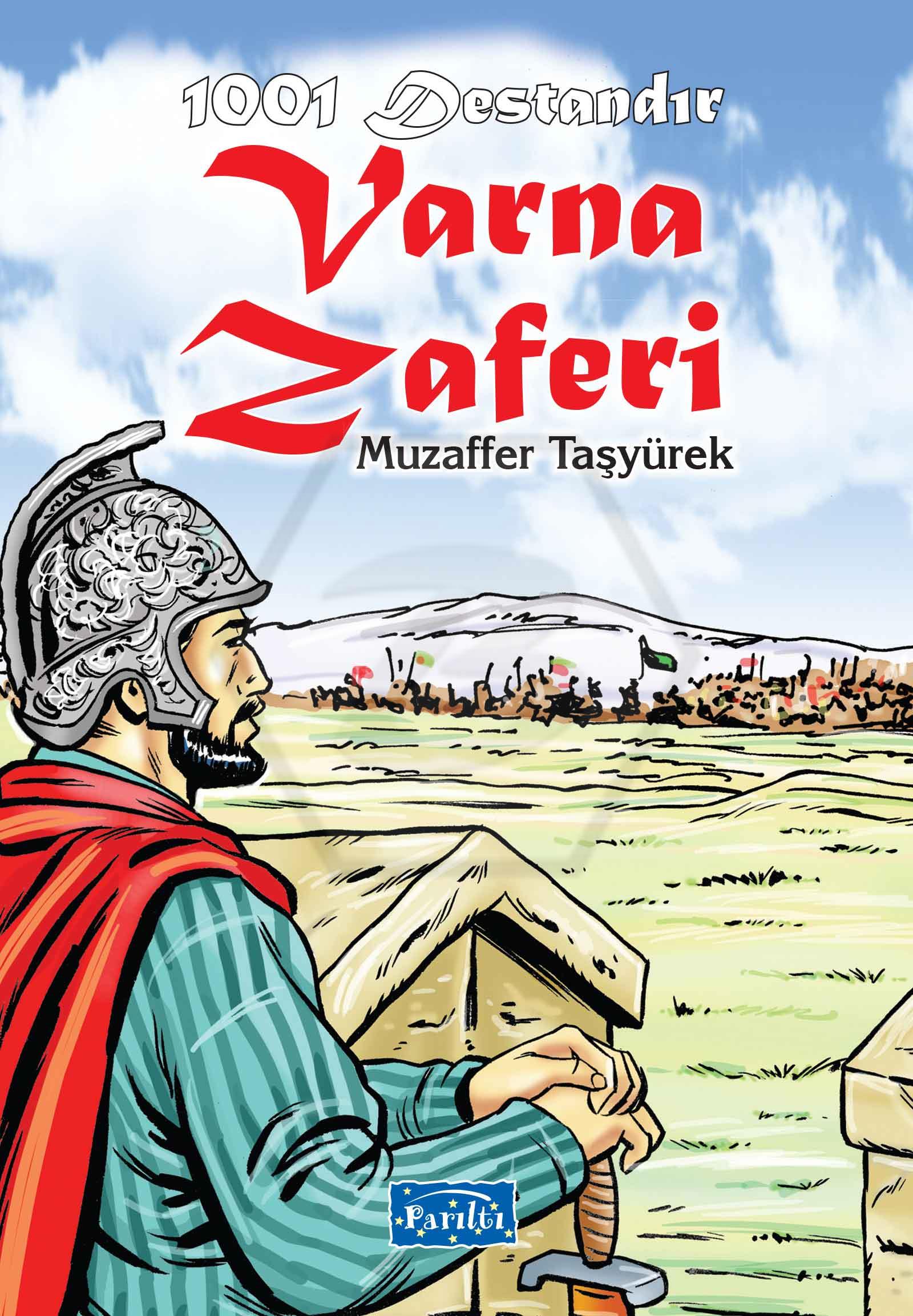 Varna Zaferi - 1001 Destandır