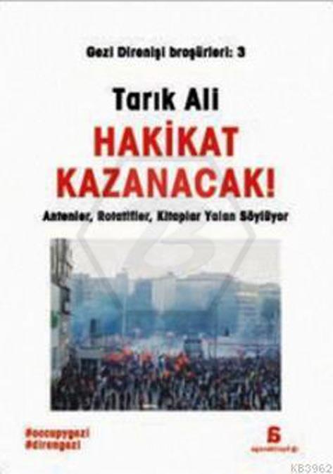 Hakikat Kazanacak (Gezi Direnişi Broşürleri 3)