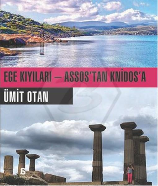 Ege Kıyıları - AssosTan KnidosA