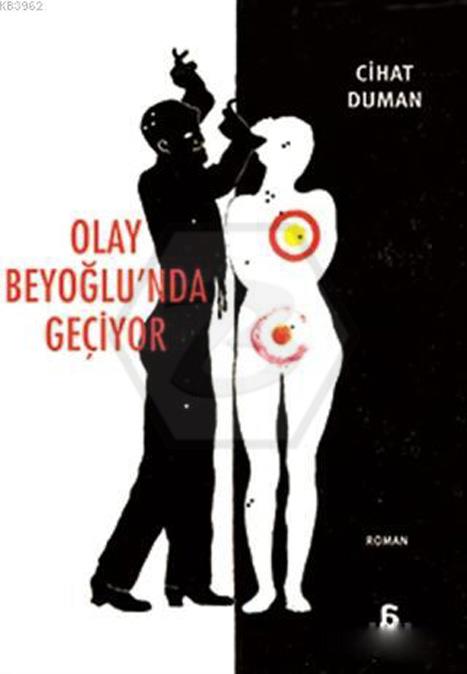 Olay BeyoğluNda Geçiyor