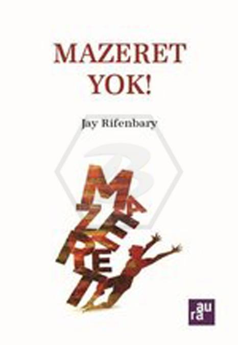 Mazeret Yok! - Aura Kitaplığı