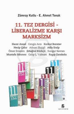 11. Tez Dergisi Liberalizme Karşı Marksizm