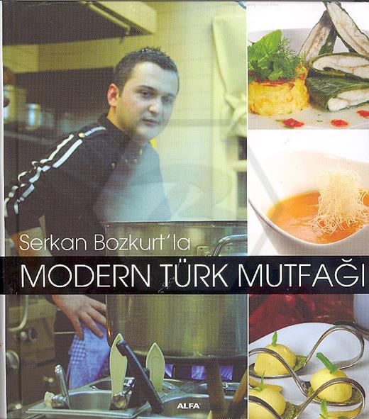 Modern Türk Mutfağı (Ciltli)
