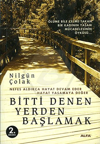 Biti Denen Yerden Başlamak