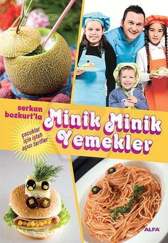 Minik Minik Yemekler