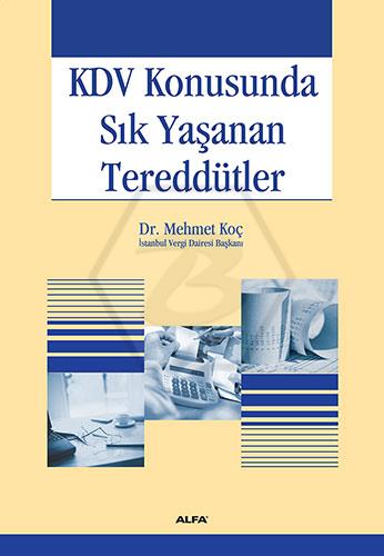 Kdv Konusunda Sık Yaşanan Tereddütler