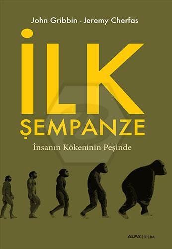 İlk Şempanze 