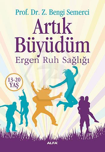 Artık Büyüdüm