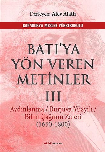 Batı ya Yön Veren Metinler III