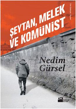 Şeytan Melek Ve Komünist