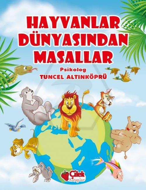 Hayvanlar Dünyasından Masallar