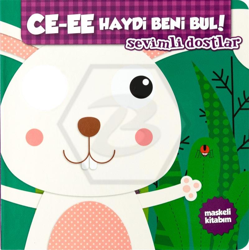 Ce-Ee Haydi Beni Bul-Sevimli Dostlar