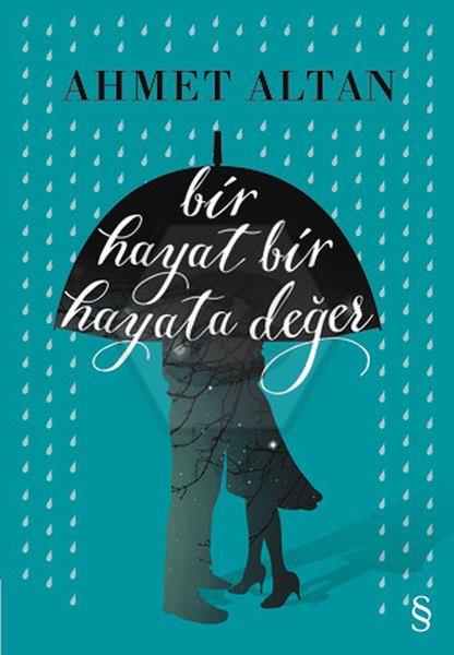 Bir Hayat Bir Hayata Değer