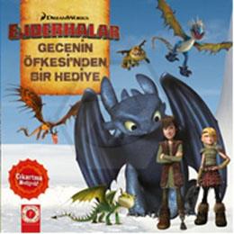 Ejderhalar Gecenin Öfkesinden Bir Hediye