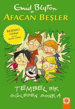 Afacan Beşler Tembel Bir Öğleden Sonra