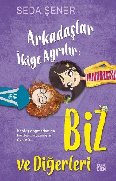 Arkadaşlar İkiye Ayrılır: Biz ve Diğerleri