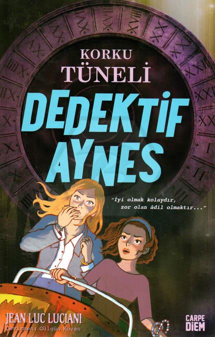 Dedektif Aynes - Korku Tüneli