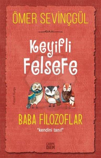 Baba Filozoflar (Keyifli Felsefe)