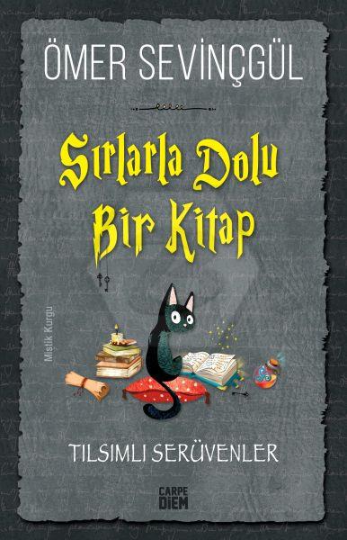 Sırlarla Dolu Bir Kitap - Tılsımlı Serüvenler