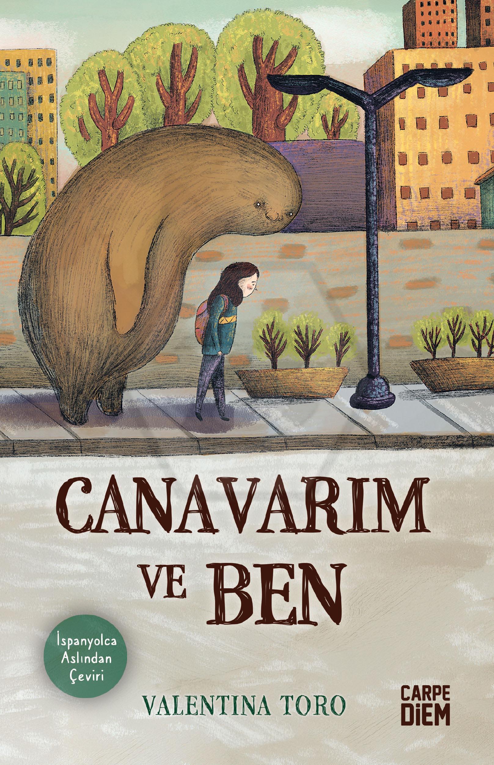 Canavarım ve Ben