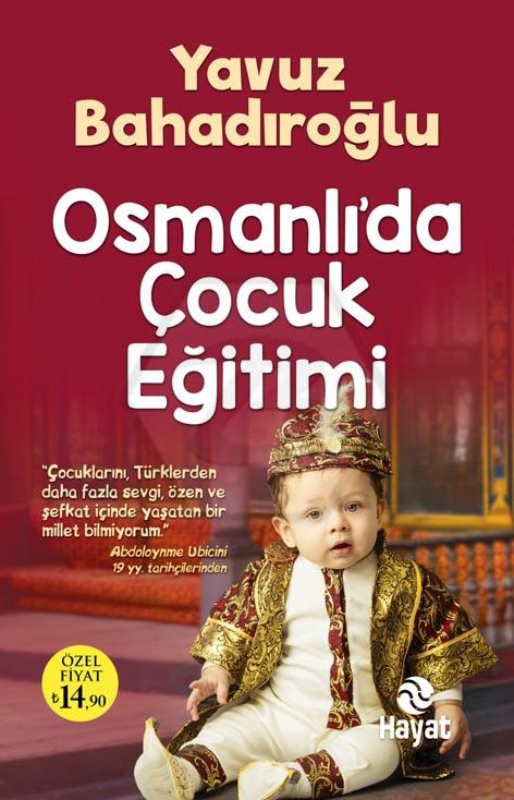 Osmanlıda Çocuk Eğitimi